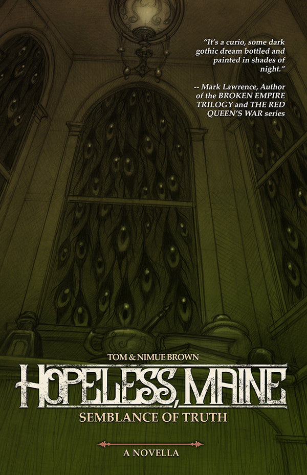 Hopeless, Maine: A Semblance of Truth