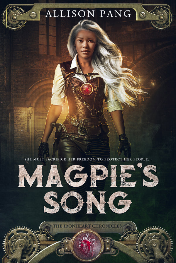 Ironheart Chronicles Book 01: Magpie's Song