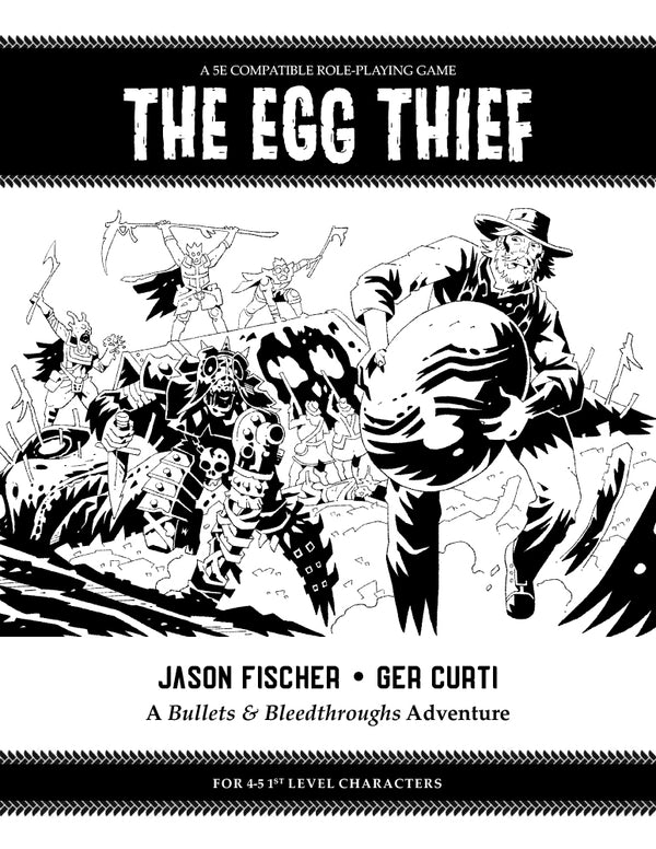 Books of Before & Now RPG: The Egg Thief - An Adventure for 4-5 1st Level Characters