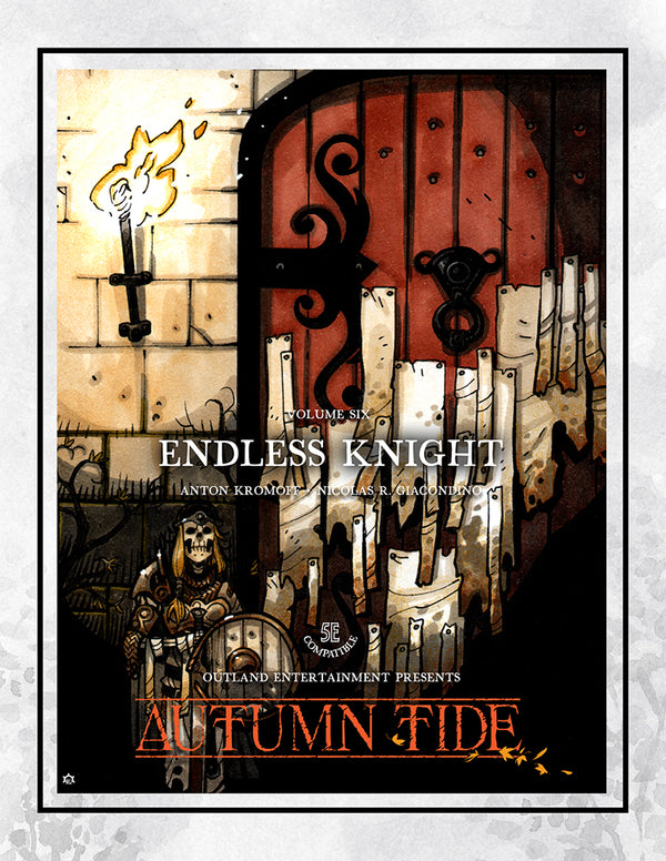 Autumn-Tide 5E Adventure Setting 06 - Endless Knight