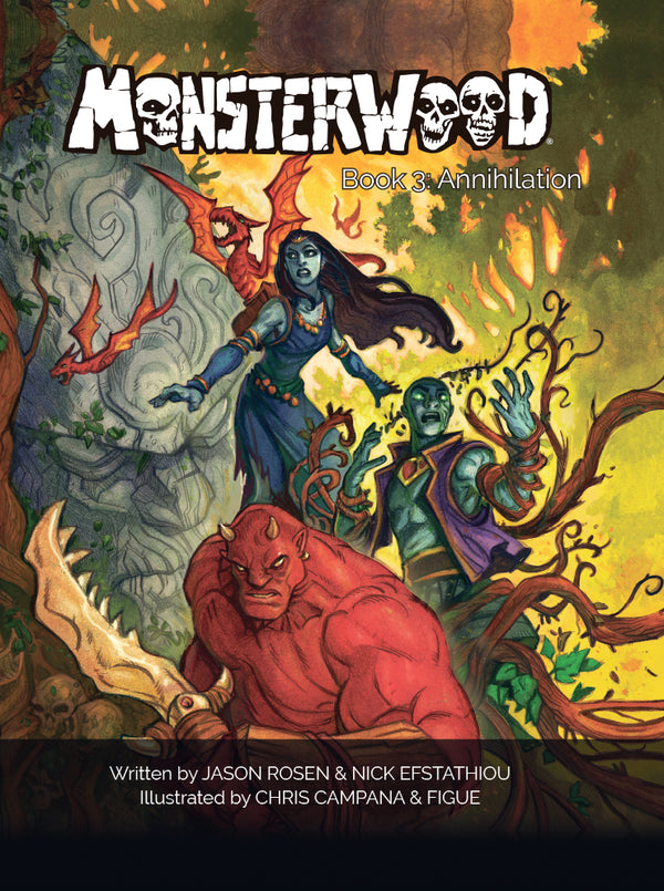 Monsterwood Book 3: Annihilation