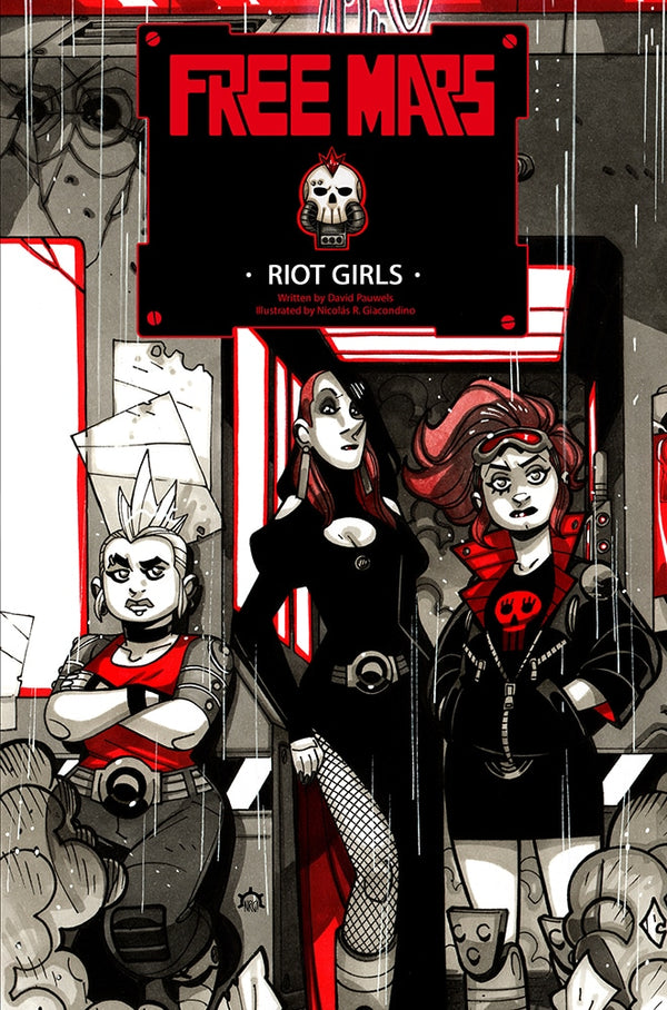 Free Mars Book One: Riot Girls