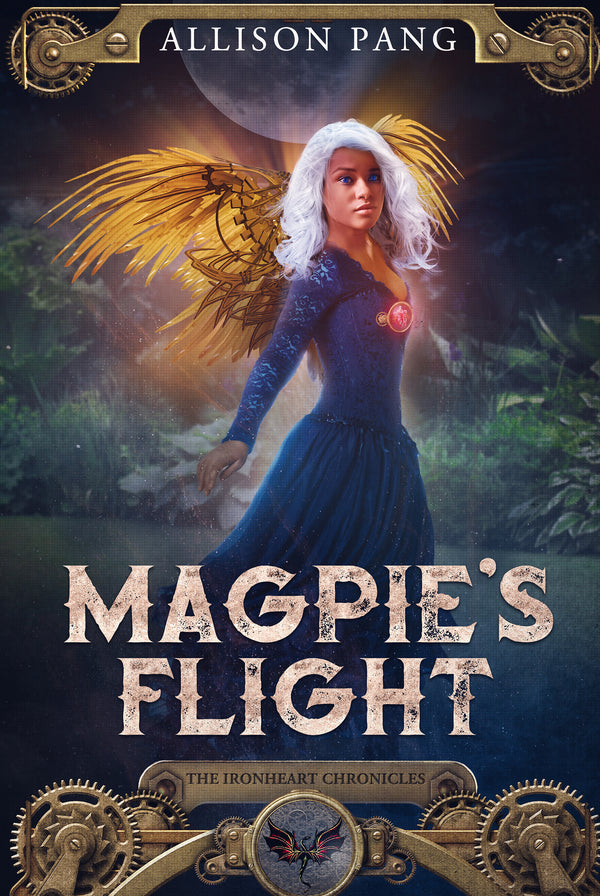 Ironheart Chronicles Book 03: Magpie's Flight